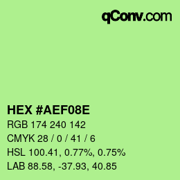 Color code: HEX #AEF08E | qconv.com
