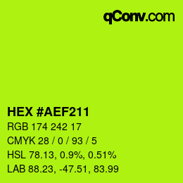 Color code: HEX #AEF211 | qconv.com