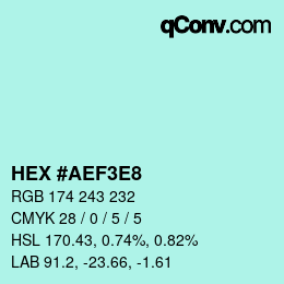 Color code: HEX #AEF3E8 | qconv.com