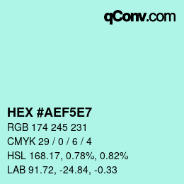 カラーコード: HEX #AEF5E7 | qconv.com