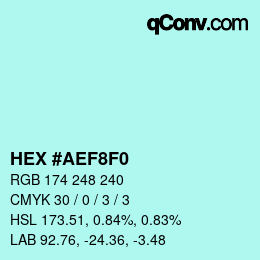 カラーコード: HEX #AEF8F0 | qconv.com