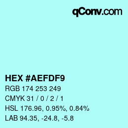 カラーコード: HEX #AEFDF9 | qconv.com