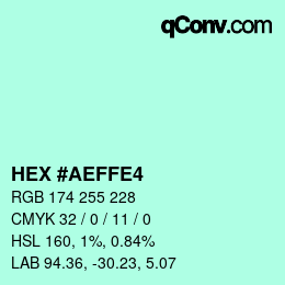 Color code: HEX #AEFFE4 | qconv.com