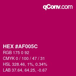 Color code: HEX #AF005C | qconv.com