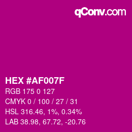 Farbcode: HEX #AF007F | qconv.com