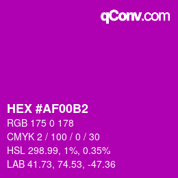 カラーコード: HEX #AF00B2 | qconv.com