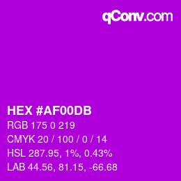 カラーコード: HEX #AF00DB | qconv.com