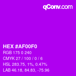 Color code: HEX #AF00F0 | qconv.com