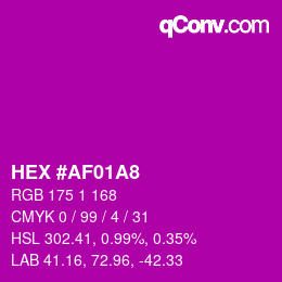 カラーコード: HEX #AF01A8 | qconv.com