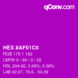 カラーコード: HEX #AF01C0 | qconv.com