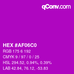 Color code: HEX #AF06C0 | qconv.com