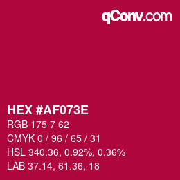 Color code: HEX #AF073E | qconv.com