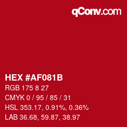 Color code: HEX #AF081B | qconv.com