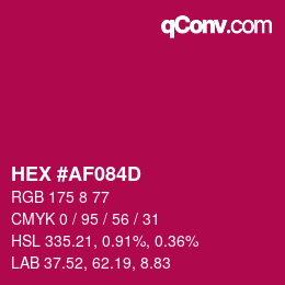 カラーコード: HEX #AF084D | qconv.com