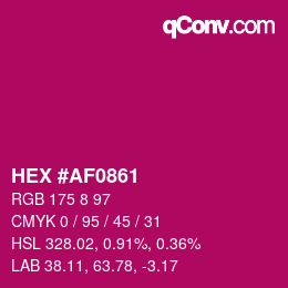 Color code: HEX #AF0861 | qconv.com