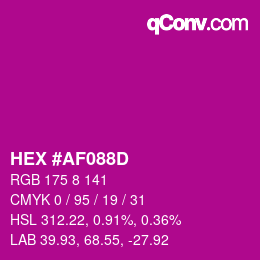 カラーコード: HEX #AF088D | qconv.com