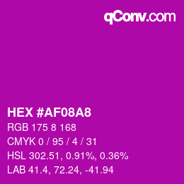 カラーコード: HEX #AF08A8 | qconv.com