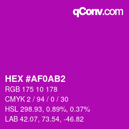 Color code: HEX #AF0AB2 | qconv.com