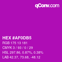 カラーコード: HEX #AF0DB5 | qconv.com
