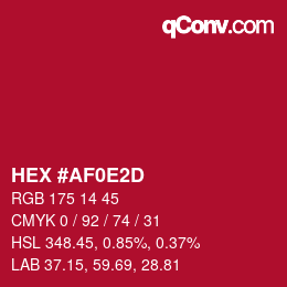 颜色代码: HEX #AF0E2D | qconv.com