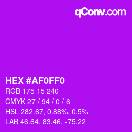 颜色代码: HEX #AF0FF0 | qconv.com