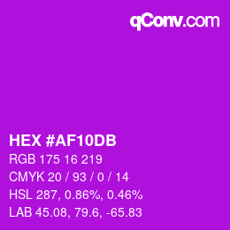 颜色代码: HEX #AF10DB | qconv.com