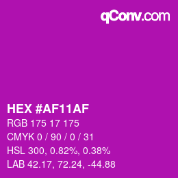 Color code: HEX #AF11AF | qconv.com
