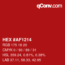カラーコード: HEX #AF1214 | qconv.com