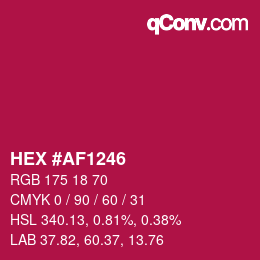 Color code: HEX #AF1246 | qconv.com