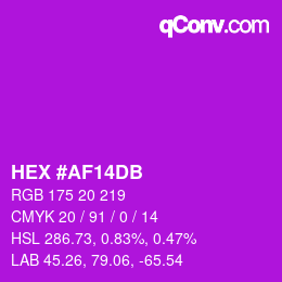 カラーコード: HEX #AF14DB | qconv.com