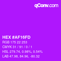 カラーコード: HEX #AF16FD | qconv.com