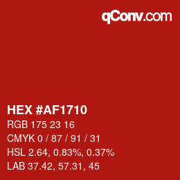Color code: HEX #AF1710 | qconv.com