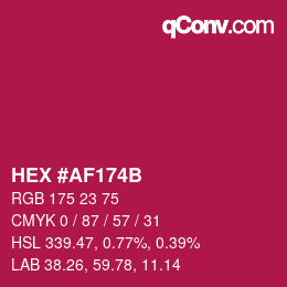 カラーコード: HEX #AF174B | qconv.com