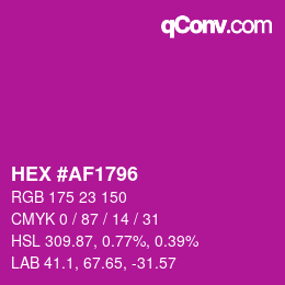 カラーコード: HEX #AF1796 | qconv.com