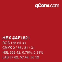 カラーコード: HEX #AF1821 | qconv.com