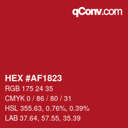 カラーコード: HEX #AF1823 | qconv.com