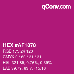 Color code: HEX #AF1878 | qconv.com