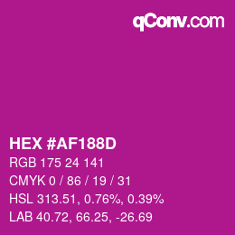 颜色代码: HEX #AF188D | qconv.com
