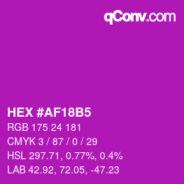 カラーコード: HEX #AF18B5 | qconv.com