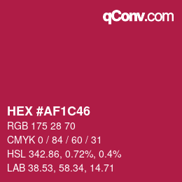 Color code: HEX #AF1C46 | qconv.com