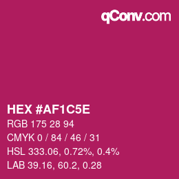 Código de color: HEX #AF1C5E | qconv.com