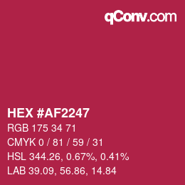 カラーコード: HEX #AF2247 | qconv.com