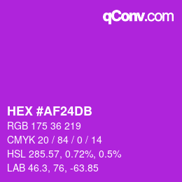 颜色代码: HEX #AF24DB | qconv.com