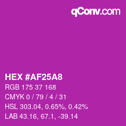 Color code: HEX #AF25A8 | qconv.com