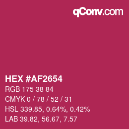 カラーコード: HEX #AF2654 | qconv.com