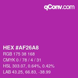 カラーコード: HEX #AF26A8 | qconv.com