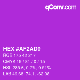 カラーコード: HEX #AF2AD9 | qconv.com