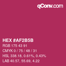 カラーコード: HEX #AF2B5B | qconv.com