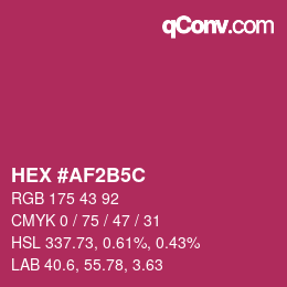 カラーコード: HEX #AF2B5C | qconv.com