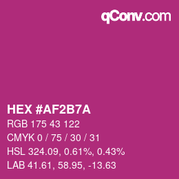 カラーコード: HEX #AF2B7A | qconv.com